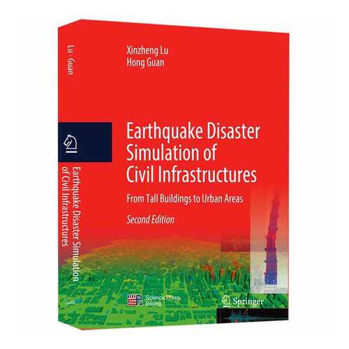 Earthquake disaster simulation of civil infrastructures书 本科及以上自然科学书籍