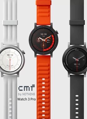 CMF by NOTHING Watch 3 Pro智能手表蓝牙通话心率侦测降噪运动