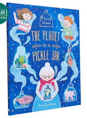 Martin Stanev The planet in a pickle jar 泡菜罐中的星球 亲情故事图画书 儿童绘本 英文原版进口图书 3-7岁