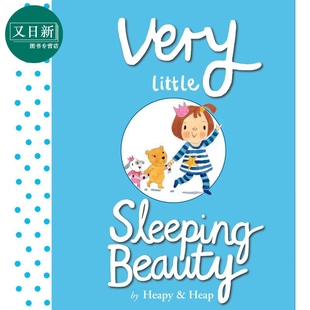 Sleeping 儿童绘本 Heap Little 又日新 Sue 进口图书英文原版 Beauty Very 童话故事改编 经典 小小睡美人 7岁 小初文学