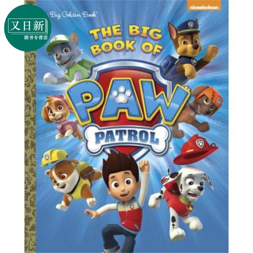 The Big Book of PAW Patrol  PAW Patrol 汪汪队的大书 英文原版儿童精装绘本 卡通动画 3到6岁 又日新