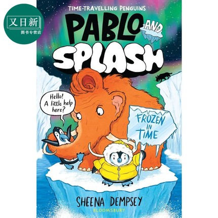 漫画桥梁书 肥瘦二人组穿越冰河世纪 Pablo and Splash Frozen in Time 英文原版 儿童图像图画小说 幽默冒险故事 又日新