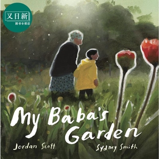 亲子阅读儿童绘本 花园 Babas 奶奶 亲情故事图画书Jordan 进口图书 Smith 英文原版 Sydney 又日新 Scott Garden