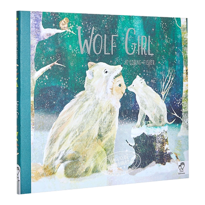 Jo Loring-fisher:Wolf Girl 扮狼的小女孩 低幼亲子故事绘本 精装 英文原版 5-7岁