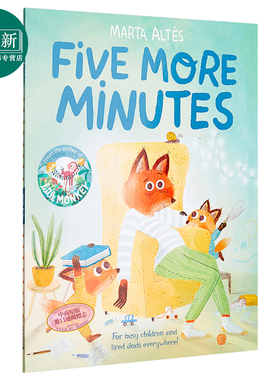 Marta Altes：再多5分钟 Five More Minutes 平装 精品绘本 幼儿时间管理观念启蒙 亲子睡前读物 英文原版 3-6岁