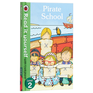 小飘虫独立阅读系列：海盗学校 Pirate School 独立阅读 分级读物 亲子绘本 故事书 4~7岁 精装 英文原版