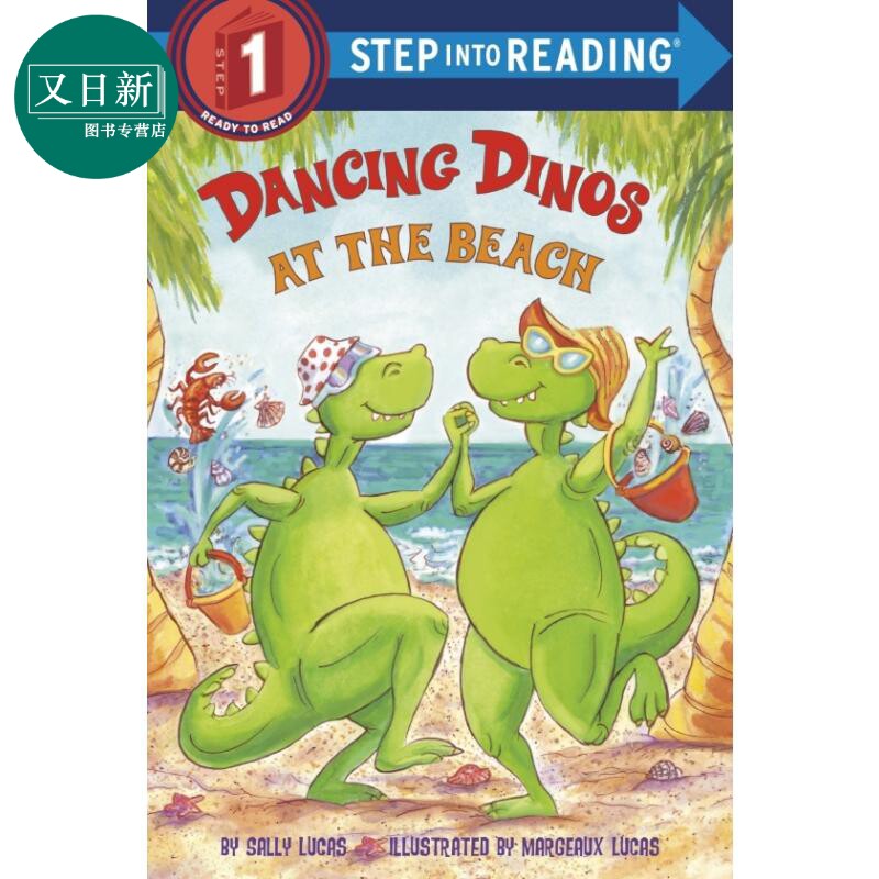 Step into Reading Step 1 Dancing Dinos At The Beach 兰登阅读进阶1: 恐龙在沙滩跳舞 英文原版 儿童绘本 分级阅读 又日新