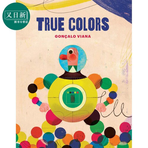 Gon?alo Viana 真实的颜色 True Colors 英文原版 进口图书 儿童绘本 故事图画书 美育色彩启蒙 形状 低幼早教