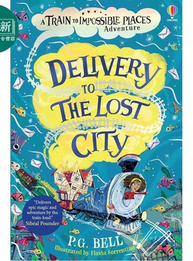 预售 通往奇境的列车之海底之城 Delivery to the Lost City 750L 英文原版 儿童文学 章节故事冒险小说 小初文学 9岁+ 又日新