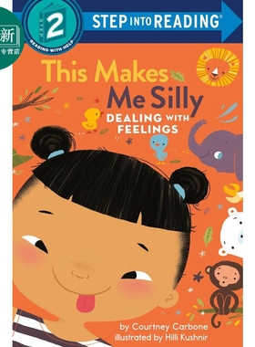 Step into Reading Step 2 This Makes Me Silly 兰登阅读进阶2：学会处理情绪：这样会让我学笨 英文原版 儿童绘本 又日新