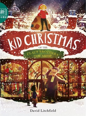 预售 孩子们的玩具店David Litchfield Kid Christmas Of The Claus Brothers Toy Shop英文原版 儿童绘本 故事图画书 又日新