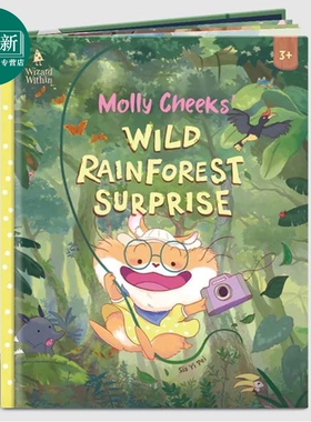莫莉的森林漫游记 Molly Cheekss Wild Rainforest Surprise 英文原版 儿童绘本故事书 进口童书 3岁以上 精装 又日新