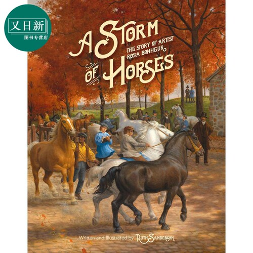 Ruth Sanderson Storm of Horses 马的故事 英文动物故事图画书 英文原版进口图书儿童绘本 精装童书儿童读物 又日新