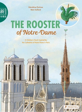 Remi Saillard：The Rooster of Notre Dame: 巴黎圣母院的公鸡 9-12岁 又日新