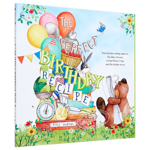 完美的生日餐单Katy Hudson:The Perfect Birthday Recipe原版绘本进口图书 又日新