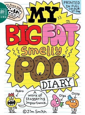 我臭便便日记1 My Big Fat Smelly Poo Diary 英文原版 进口图书 小初文学 儿童搞笑漫画故事书 图画图像小说 又日新