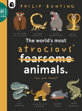 Philip Bunting The Worlds Most Atrocious Animals世界上残暴的动物 英文原版进口图书儿童科普绘本动物百科 又日新