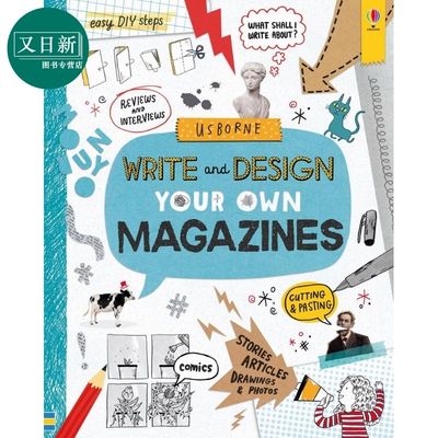 WRITE AND DESIGN YOUR OWN MAGAZINES 自己写:杂志创作 英文原版 进口童书 儿童工具书 写作参考书 精品儿童读物 又日新