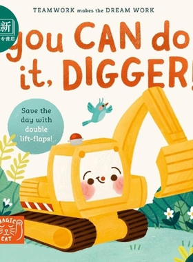 翻页书 你能做到 挖掘机 You Can Do It Digger 英文原版 儿童纸板书 亲子绘本故事 幼儿图画书 进口低幼童书 又日新