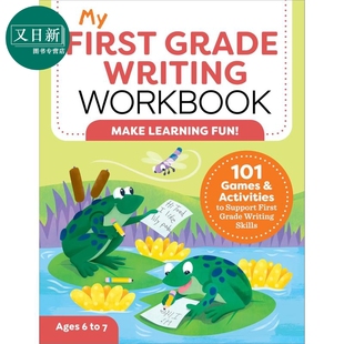 我的一年级写作练习册 My First Grade Writing Workbook Writing Skills 101个游戏和活动 小学英语写作技能 又日新