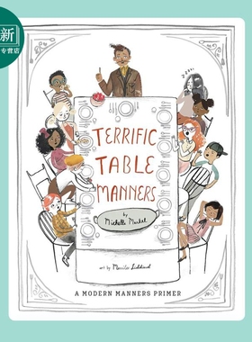 糟糕的餐桌礼仪 Terrific Table Manners 英文原版 儿童绘本 早教认知图画书 精装 进口图书 5-7岁 儿童礼仪入门 又日新