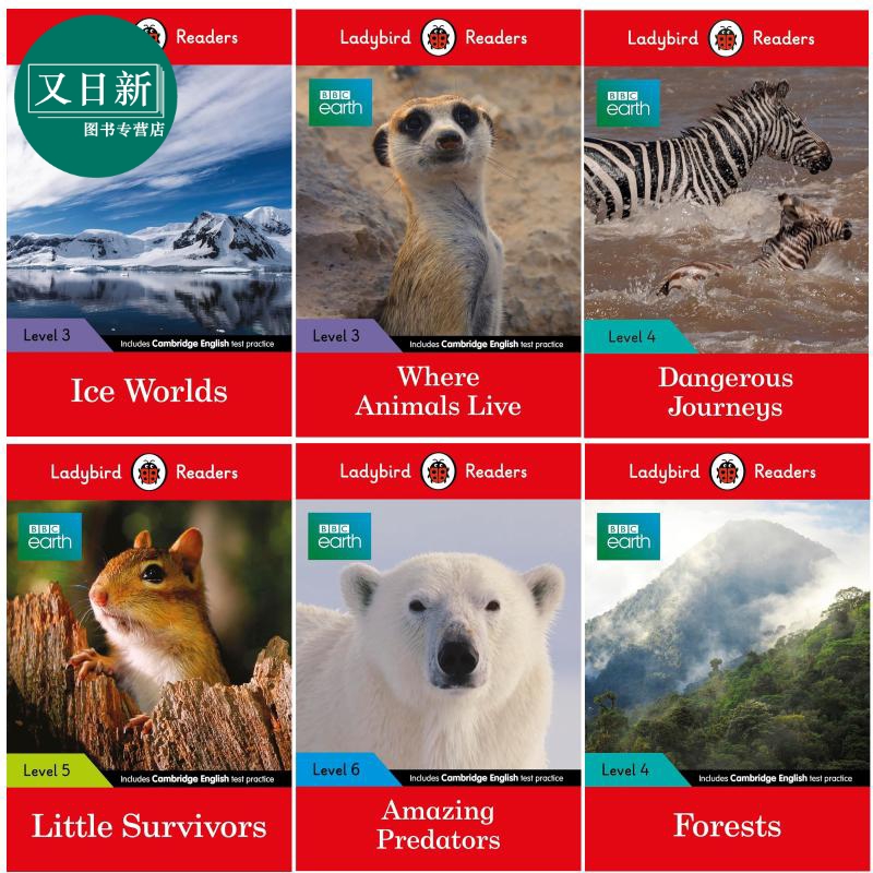 Ladybird Readers BBC Earth 小飘虫阅读分级指导BBC地球高阶6册 英文原版动物科普分级读物 Forests Ice Worlds 又日新