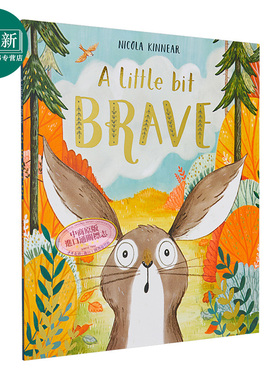 Nicola Kinnear：做最勇气的自己 A Little Bit Brave 精品绘本 低幼启蒙绘本图画书 自我认知启蒙 英文原版 3-6岁
