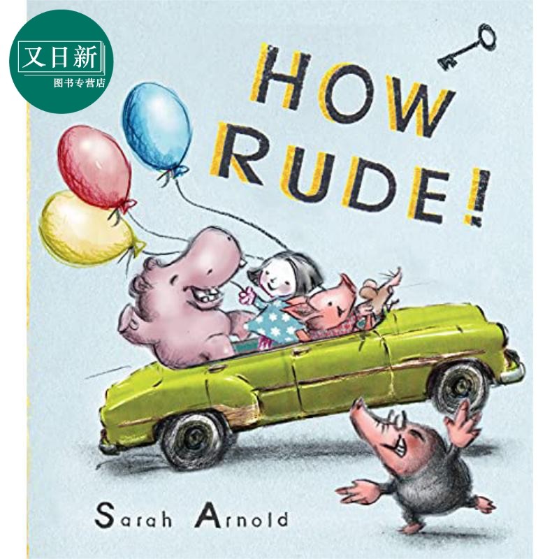 how rude! 多么粗鲁!