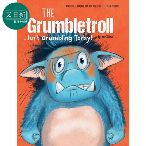 大牙怪今天要发牢骚 The Grumbletroll Isnt Grumbling Today 英文原版 儿童绘本 情绪故事图画书 精装进口童书 又日新