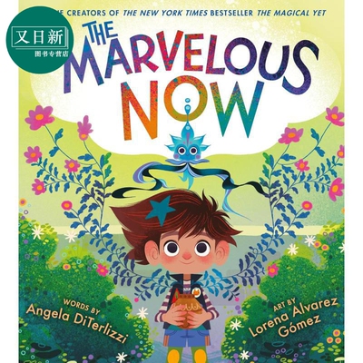 奇妙的现在TheMarvelousNow