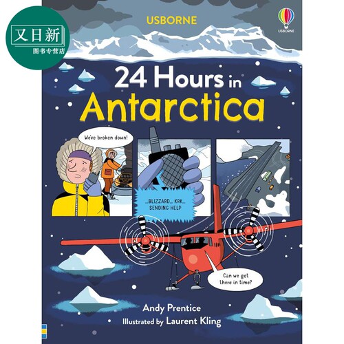 24 Hours in Antarctica 南极探险的24小时 儿童绘本 漫画故事 动物科学科普知识图画书 英文原版 进口童书 又日新
