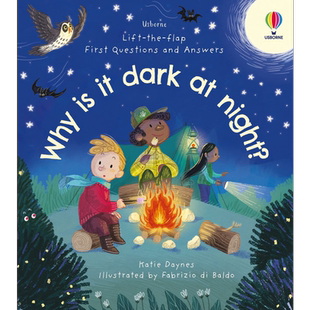 First Questions & Answers: Why is it dark at night?尤斯伯恩翻翻学:为什么会天黑?英文原版纸板书百科图画书 又日新