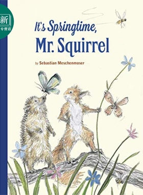 Sebastian Meschenmoser It's Springtime Mr Squirrel 春天到了斯奎勒尔先生 英文原版儿童亲子少儿绘本4-8岁