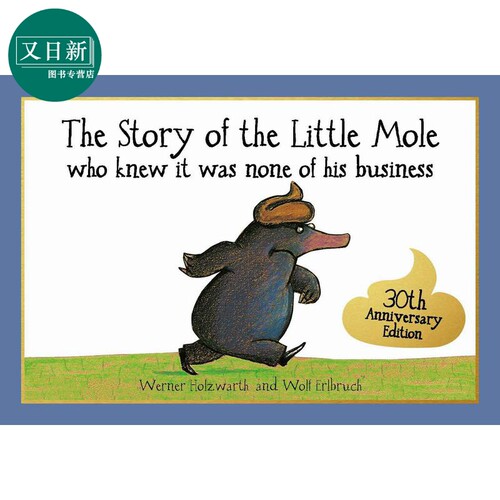 Story of the Little Mole who knew it was none of his business是谁嗯嗯在我的头上 英文原版进口儿童绘本故事 又日新