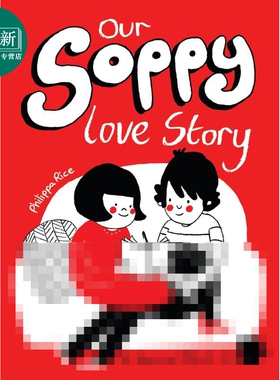 桥梁漫画 我们的生活故事 Our Soppy Love Story 英文原版 15岁以上 进口读物 关于我们的日记Philippa Rice作品 又日新