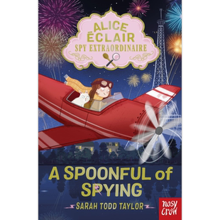 Alice Éclair, Spy Extraordinaire! A Spoonful of Spying 侦探爱丽丝:非凡的间谍 英文原版 儿童侦探推理故事 又日新