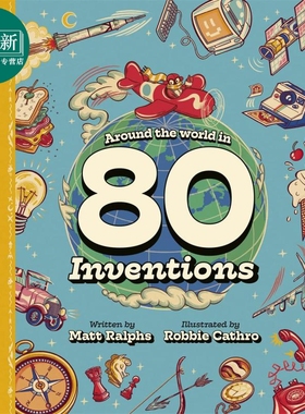 改变世界的80项重要发明 Around the World in 80 Inventions 英文原版 儿童科普绘本 科学知识百科读物 精装童书 又日新