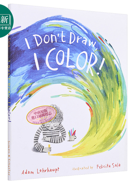 Felicita Sala:I Don't Draw, I Color! 我不画画，我画颜色！ 英文原版 进口图书 亲子故事绘本 儿童读物 4-6岁