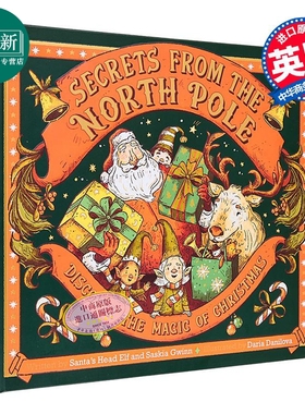 北极的秘密 Secrets from the North Pole Discover the magic of Christmas 英文原版 儿童绘本 图画书 进口童书 又日新