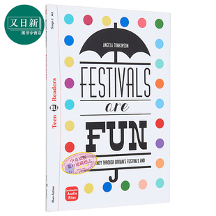 READERS 又日新 节日很有趣 含音频 英文原版 A2级别 FUN 配音频答案 TEEN FESTIVALS 英语分级阅读读物 ARE