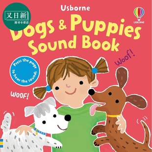 发声书 小狗 Dogs & Puppies Sound Book 英文原版 儿童纸板书 亲子低幼绘本故事幼儿图画书 进口童书 0-3岁 又日新