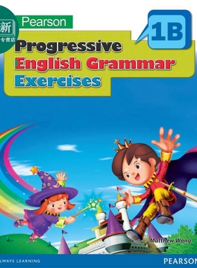 培生渐进式英语语法练习 一年级下册 香港小学补充练习（英文科）PEARSON PROG ENG GRAM EX 1B英文原版小学教辅 又日新