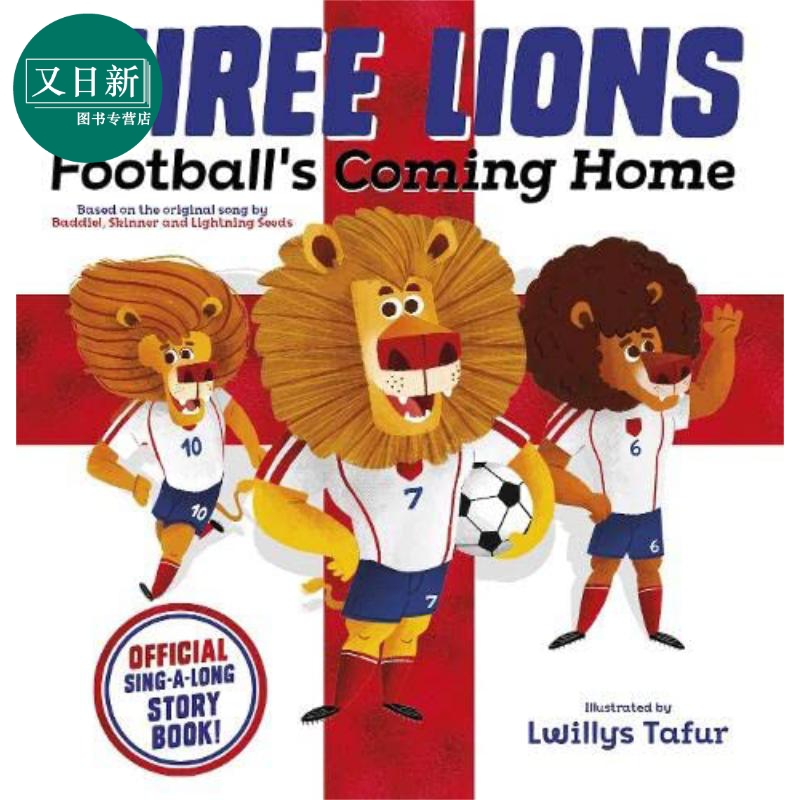 雄狮足球队Three Lions Footballs Coming 英文原版 亲子童书 儿歌绘本图画书 学乐绘本 进口读物 儿童歌集 又日新