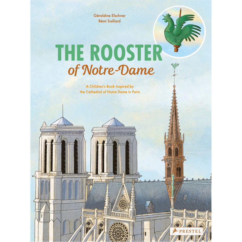 Remi Saillard：The Rooster of Notre Dame: 巴黎圣母院的公鸡 9-12岁 又日新