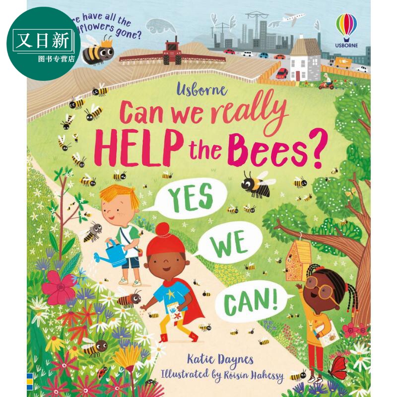 Can we really help the bees? 我们怎样帮助蜜蜂？ 英文原版 进口图书 儿童科普绘本 少儿百科知识图书 精装绘本 又日新