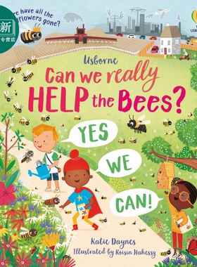 Can we really help the bees? 我们怎样帮助蜜蜂？ 英文原版 进口图书 儿童科普绘本 少儿百科知识图书 精装绘本 又日新