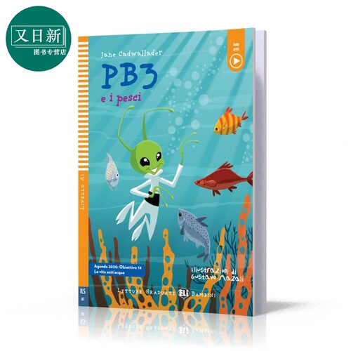 ELI Young Readers Italian A1: PB3 e i pesci PB3 和鱼 含音频 意大利语原版儿童故事图画书分级读物A1 又日新