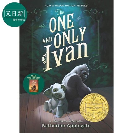 纽伯瑞：只有一个伊凡 The One and Only Ivan 英文原版 儿童章节书 文学小说故事书 精品儿童读物纽伯瑞儿童文学 又日新