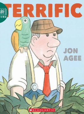 Jon Agee:Terrific 好极了 英文原版 进口图书 儿童绘本 故事图画书 精品绘本 学乐童书 儿童读物 亲子共读 又日新