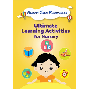 新加坡教辅 Always Seek Knowledge: Ultimate Learning Activities Nursery 新加坡幼儿教辅-终极学习活动托儿所 又日新